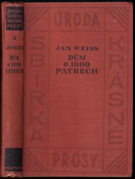 Jan Weiss: Dům o 1000 patrech