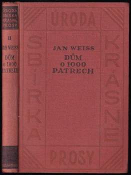Jan Weiss: Dům o 1000 patrech