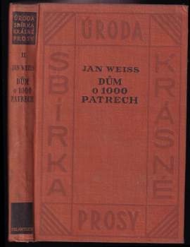Jan Weiss: Dům o 1000 patrech