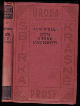 Dům o 1000 patrech - Jan Weiss (1929, Melantrich) - ID: 801895