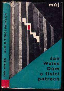 Jan Weiss: Dům o tisíci patrech