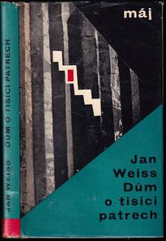Jan Weiss: Dům o tisíci patrech