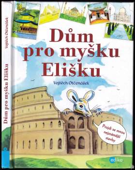 Dům pro myšku Elišku