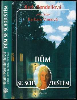 Ruth Rendell: Dům se schodištěm