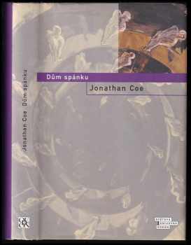 Jonathan Coe: Dům spánku