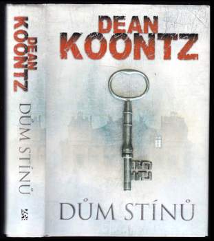 Dům stínů - Dean R Koontz (2012, BB art) - ID: 841723