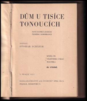 Otomar Schäfer: Dům u tisíce tonoucích