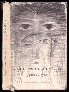 Julius Zeyer: Dům U tonoucí hvězdy