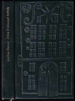 Julius Zeyer: Dům U tonoucí hvězdy