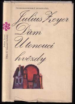 Julius Zeyer: Dům U tonoucí hvězdy