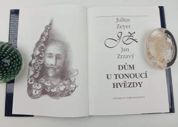 Julius Zeyer: Dům U tonoucí hvězdy
