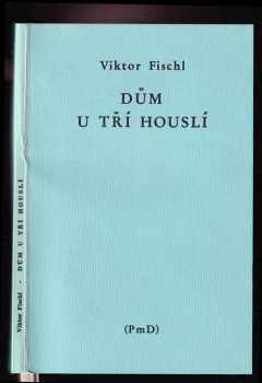 Dům u tří houslí