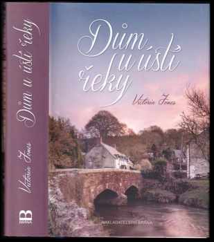 Victoria Jones: Dům u ústí řeky