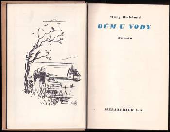 Mary Gladys Meredith Webb: Dům u vody