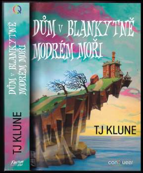 TJ Klune: Dům v blankytně modrém moři