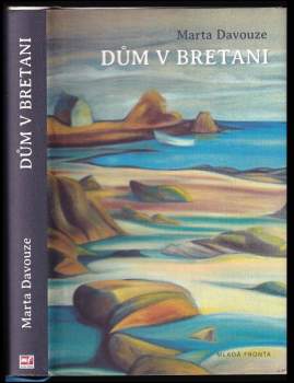 Marta Davouze: Dům v Bretani
