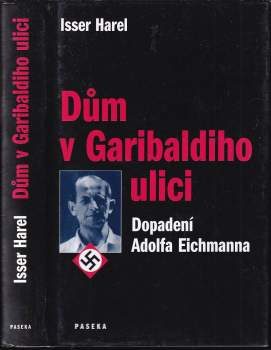 Isser Harel: Dům v Garibaldiho ulici