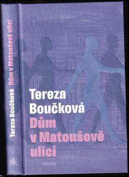 Tereza Boučková: Dům v Matoušově ulici