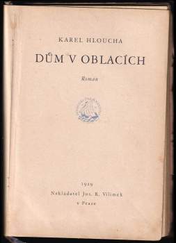 Karel Hloucha: Dům v oblacích