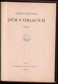 Karel Hloucha: Dům v oblacích