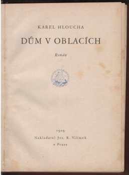 Karel Hloucha: Dům v oblacích : román