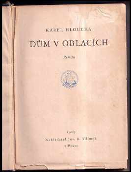 Karel Hloucha: Dům v oblacích : román