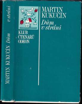 Martin Kukučín: Dům v stráni