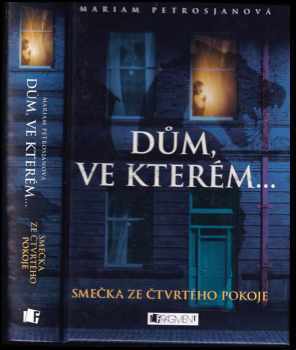 Mariam Petrosyan: Dům, ve kterém