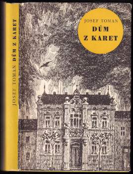 Josef Toman: Dům z karet