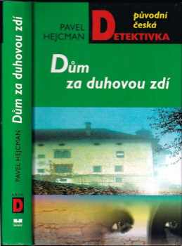 Dům za duhovou zdí