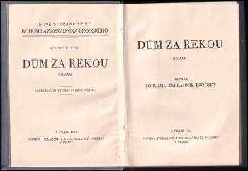 Bohumil Zahradník-Brodský: Dům za řekou