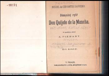 Jaroslav Vrchlický: Důmyslný rytíř Don Quijote de la Mancha 1 - 2 KOMPLET