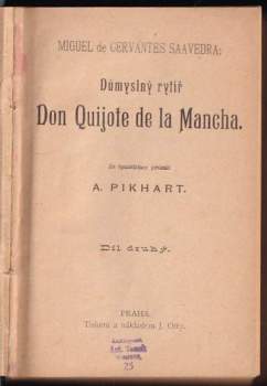 Jaroslav Vrchlický: Důmyslný rytíř Don Quijote de la Mancha 1 - 2 KOMPLET
