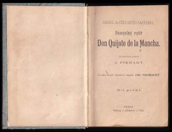 Jaroslav Vrchlický: Důmyslný rytíř Don Quijote de la Mancha 1 - 2 KOMPLET