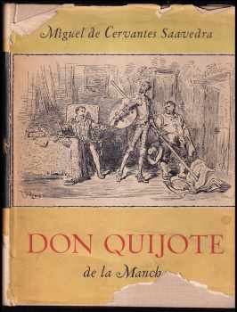 Důmyslný rytíř don Quijote de la Mancha : Díl II - Miguel de Cervantes Saavedra (1952, Vyšehrad) - ID: 2286118
