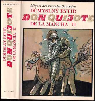 Miguel de Cervantes Saavedra: Důmyslný rytíř don Quijote de la Mancha