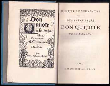 Miguel de Cervantes Saavedra: Důmyslný rytíř Don Quijote de la Mancha : Díl 1-4