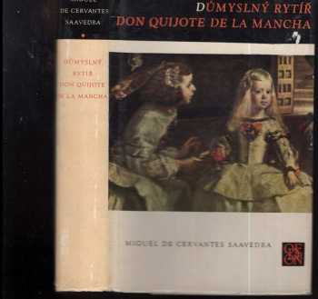 Důmyslný rytíř Don Quijote de la Mancha