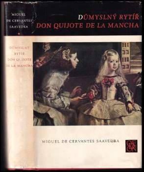 Důmyslný rytíř Don Quijote de la Mancha