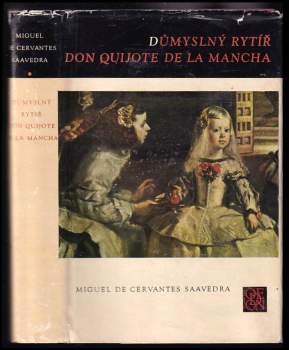 Důmyslný rytíř Don Quijote de la Mancha