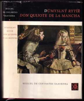 Důmyslný rytíř Don Quijote de la Mancha