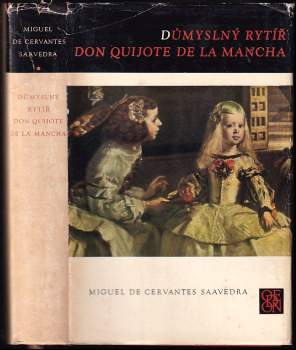 Důmyslný rytíř Don Quijote de la Mancha - Miguel de Cervantes Saavedra (1966, Odeon) - ID: 783750
