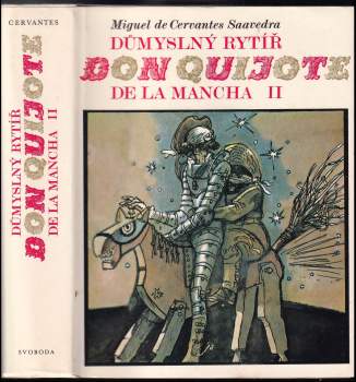 Miguel de Cervantes Saavedra: Důmyslný rytíř Don Quijote de la Mancha