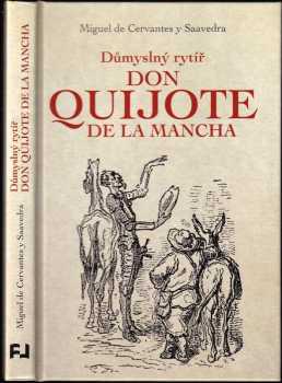 Jitka Škápíková: Důmyslný rytíř Don Quijote de La Mancha