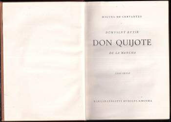Miguel de Cervantes Saavedra: Důmyslný rytíř Don Quijote de la Mancha