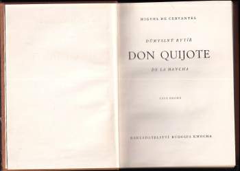 Miguel de Cervantes Saavedra: Důmyslný rytíř Don Quijote de la Mancha