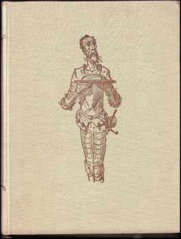 Miguel de Cervantes Saavedra: Důmyslný rytíř Don Quijote de la Mancha