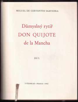 Miguel de Cervantes Saavedra: Důmyslný rytíř Don Quijote de la Mancha : Díl 1-2