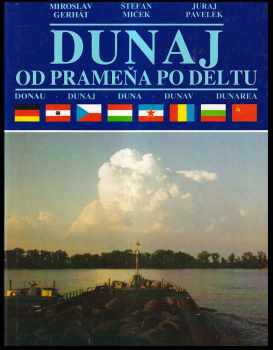 Dunaj od prameňa po deltu