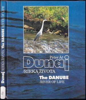 Peter Áč: Dunaj - rieka života